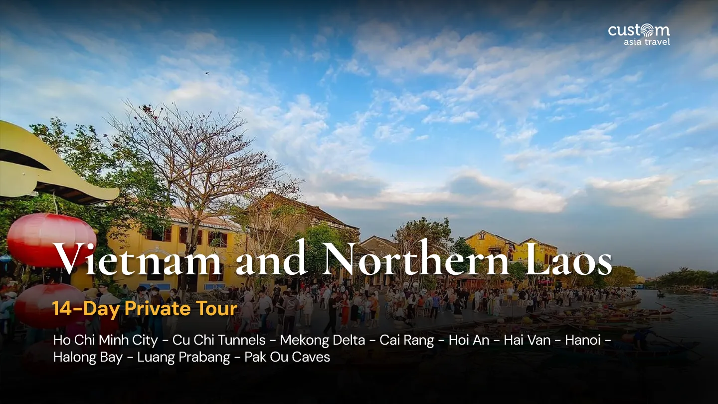 Vietnam and Northern Laos